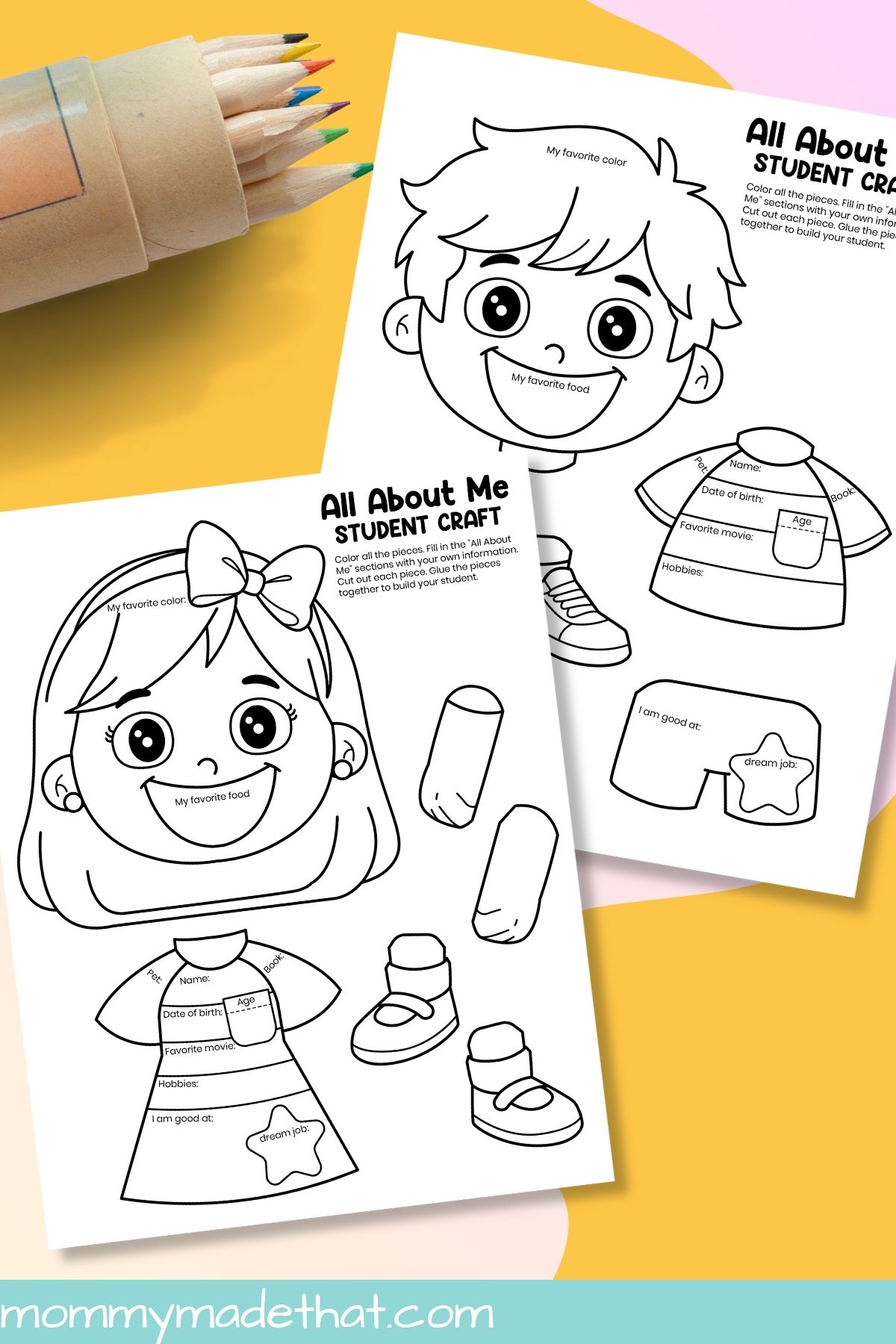 All About Me cut-and-glue templates with separate heads, clothing, arms, and shoes beside colored pencils.