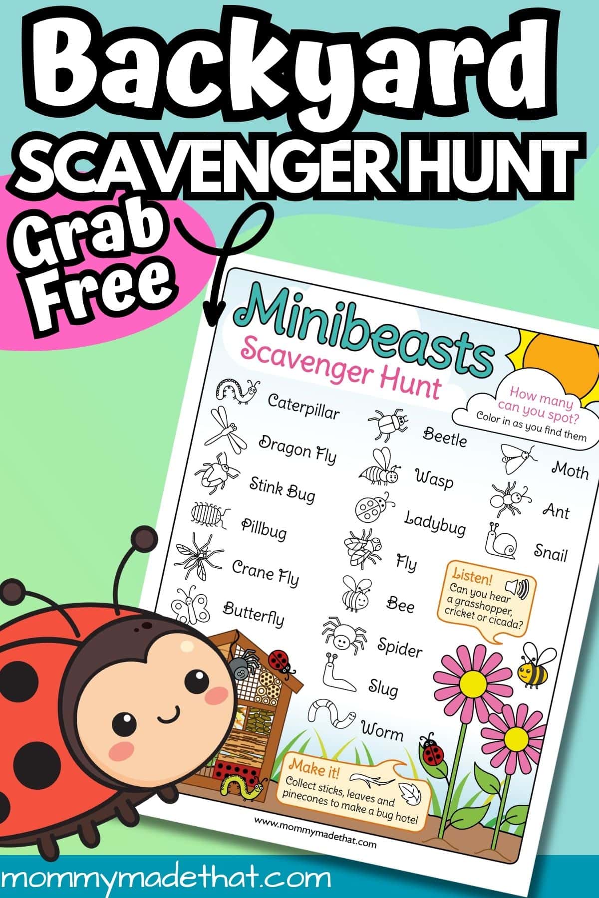 Backyard scavenger hunt graphic featuring the free minibeast printable and a cartoon ladybug.
