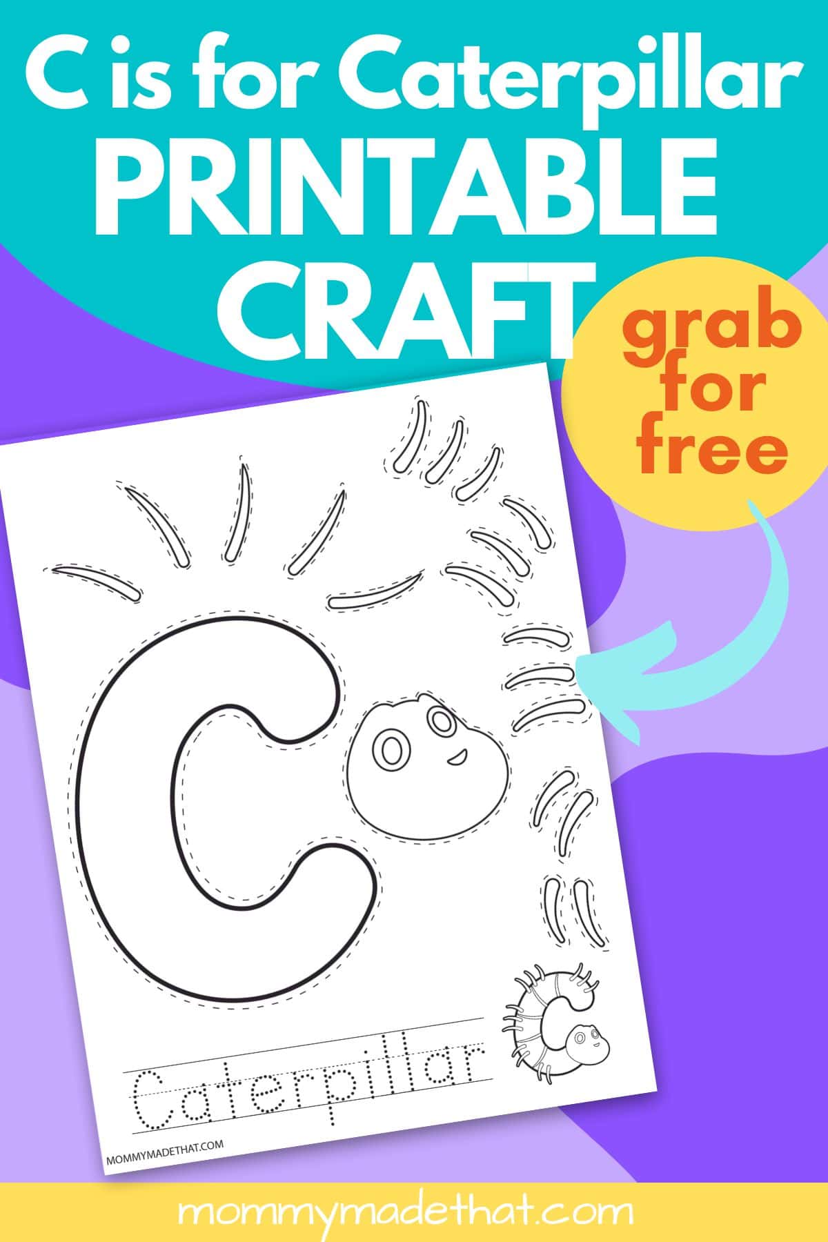 C is for Caterpillar Free Printable Letter C Craft