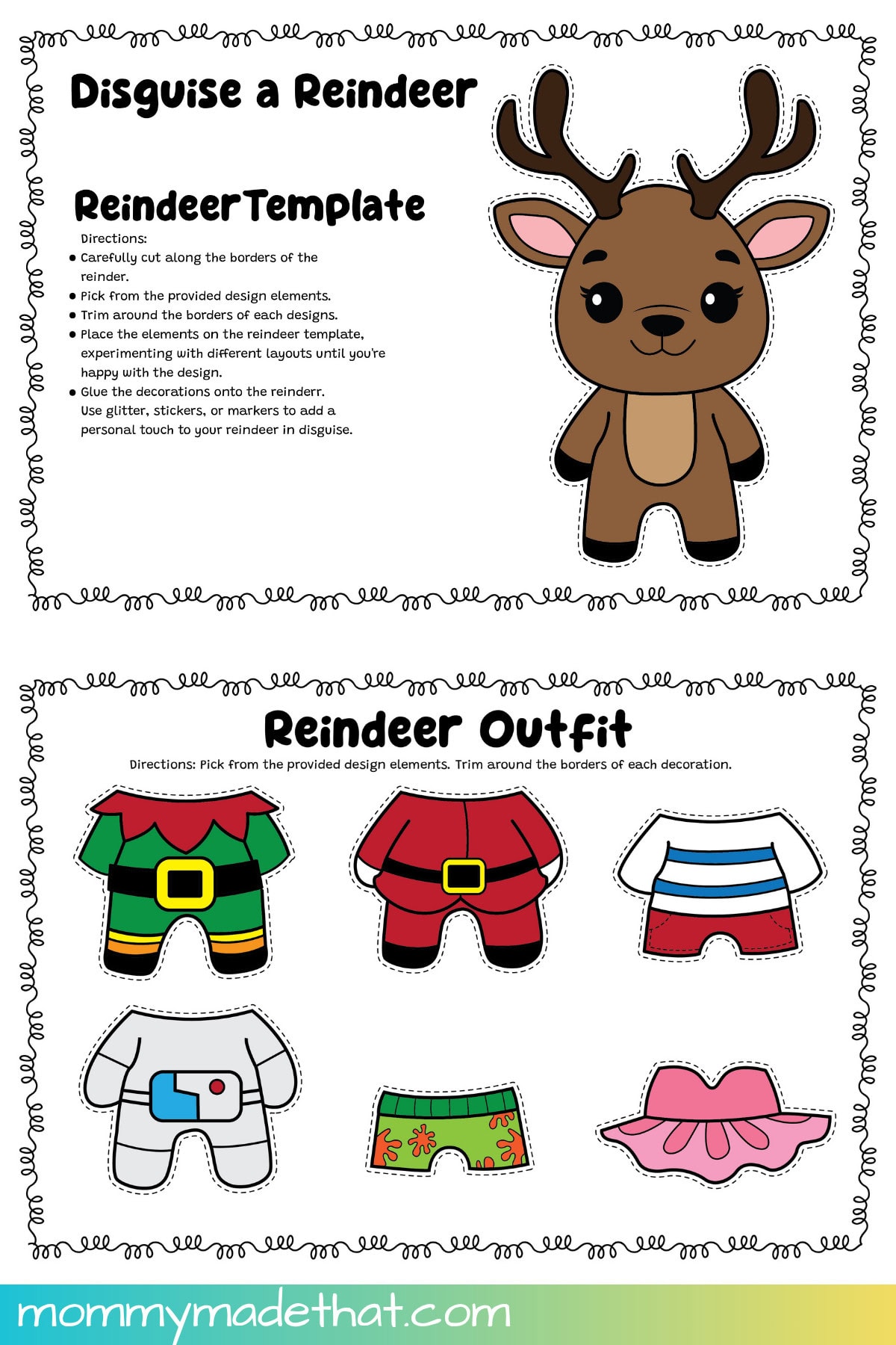 Colored reindeer base and six cut-and-paste outfits for a Christmas disguise craft.