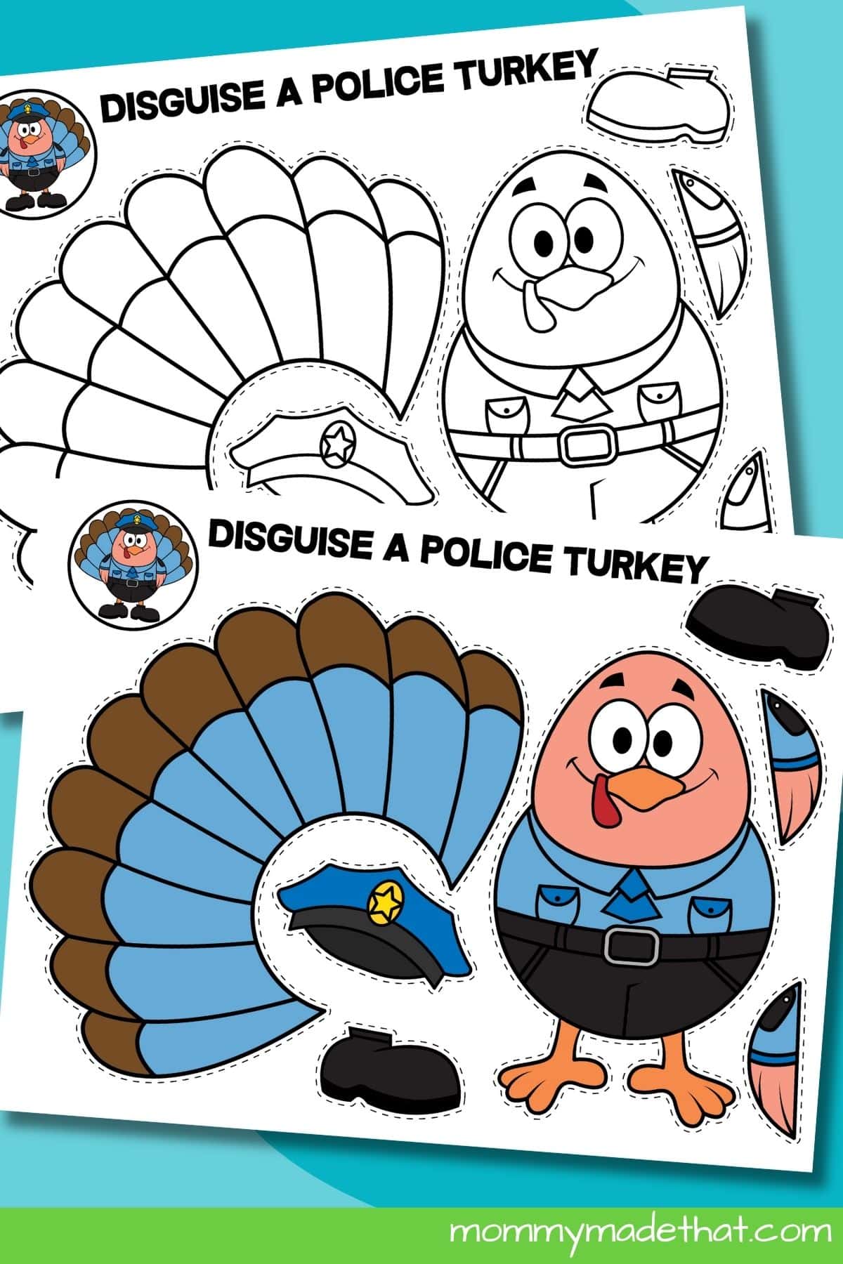 disguise a turkey as a police officer