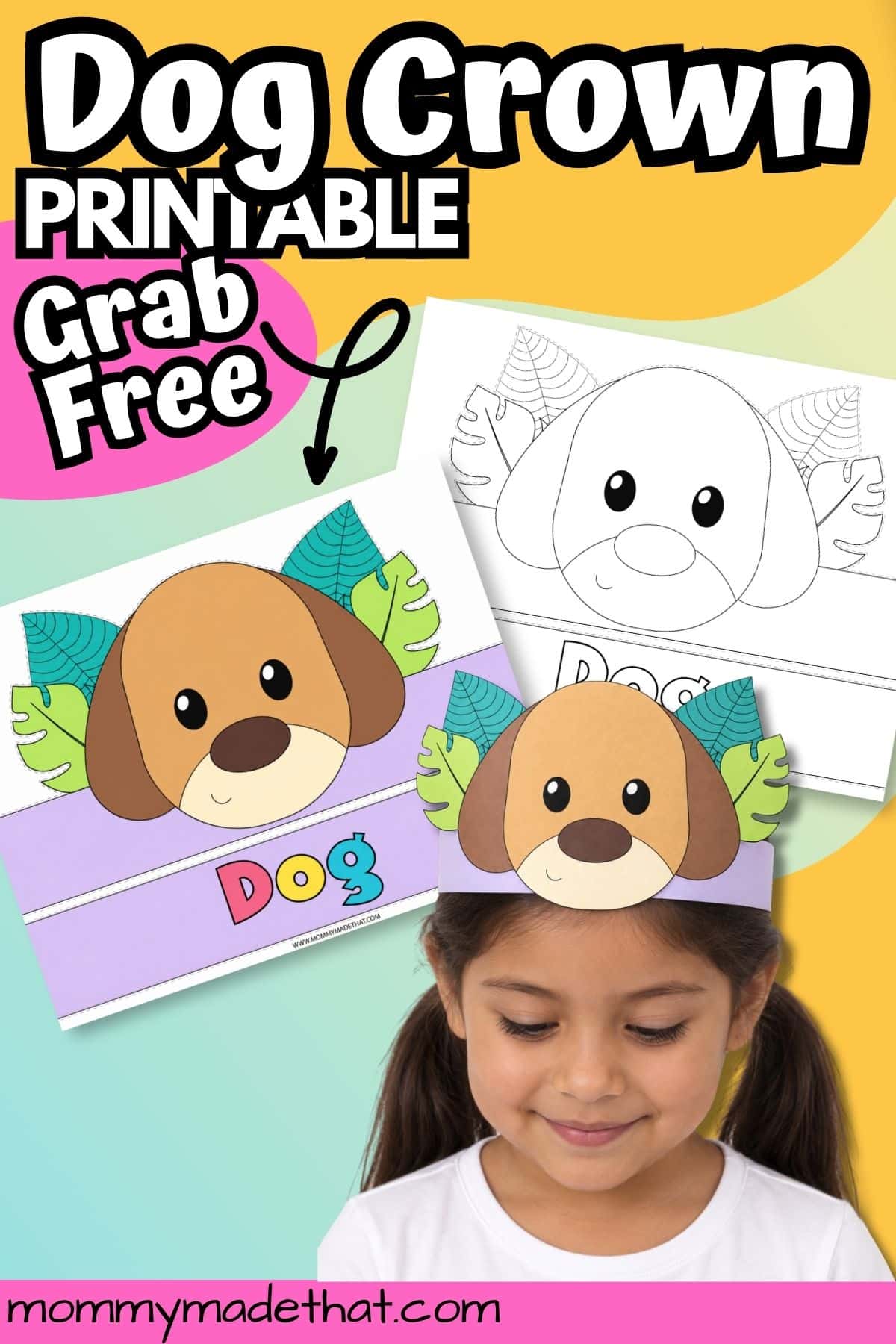 Free dog crown printable showing both versions and a child wearing the finished hat