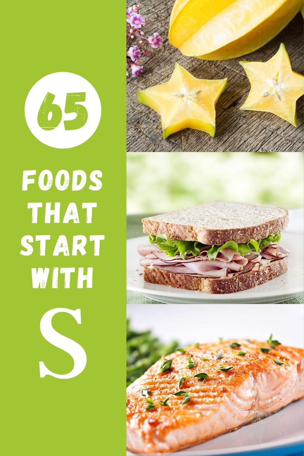 60+ Foods that Start with S