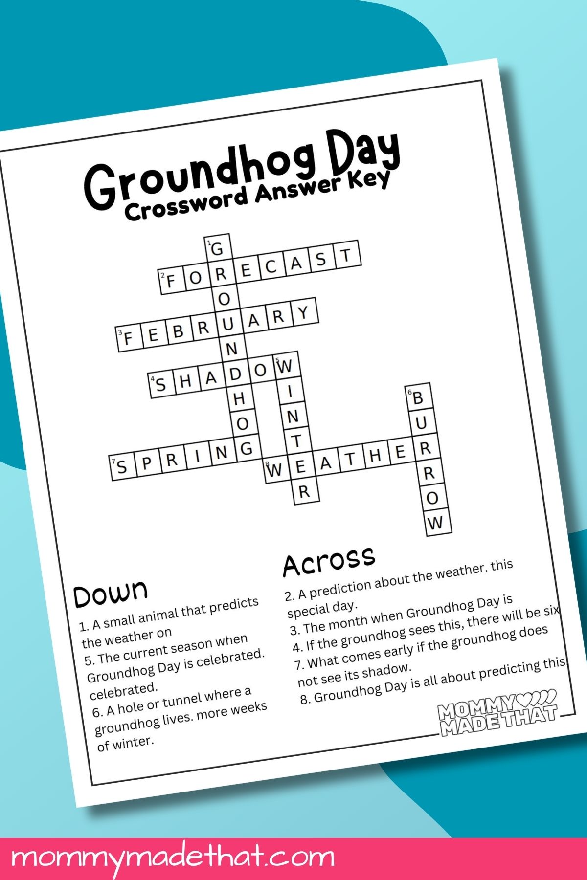 Free printable Groundhog day crossword puzzle answer key.