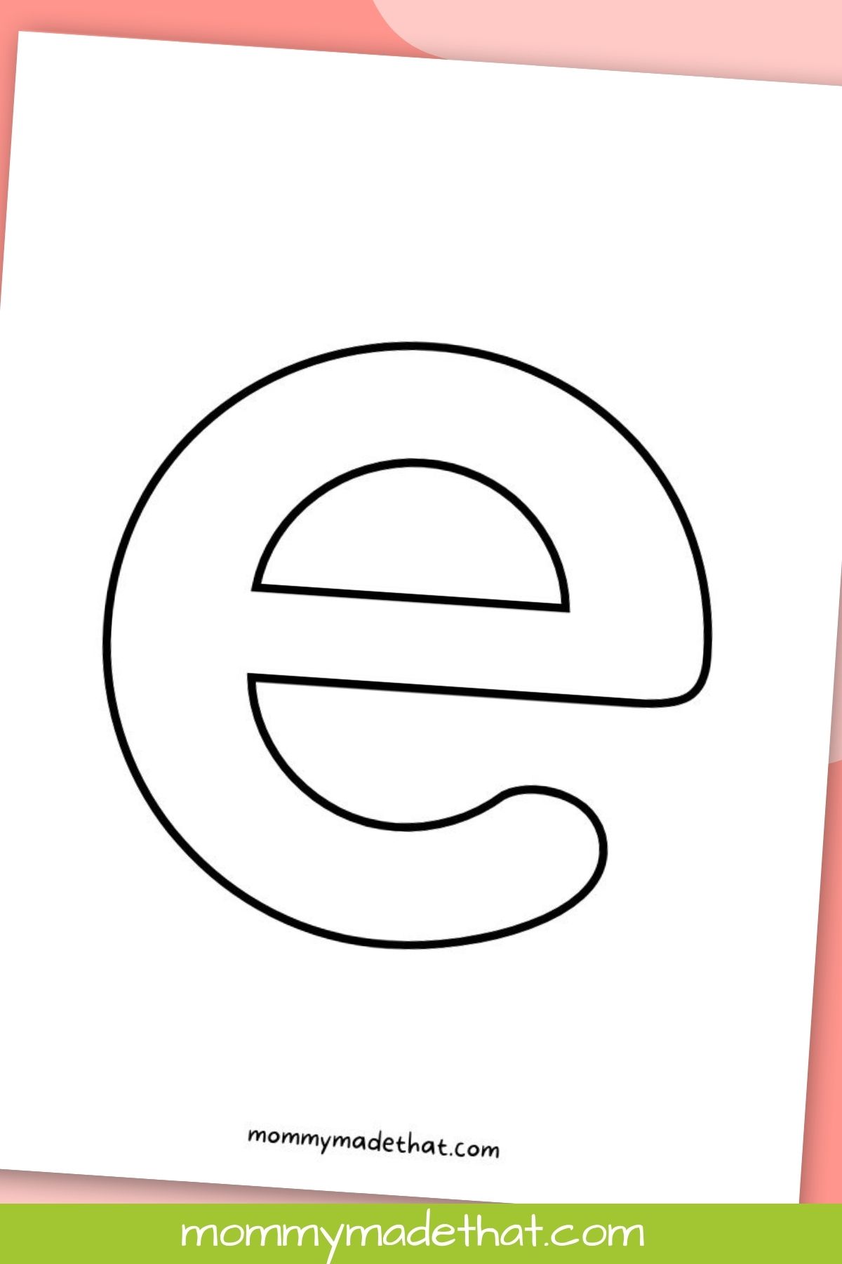 printable lowercase letter E