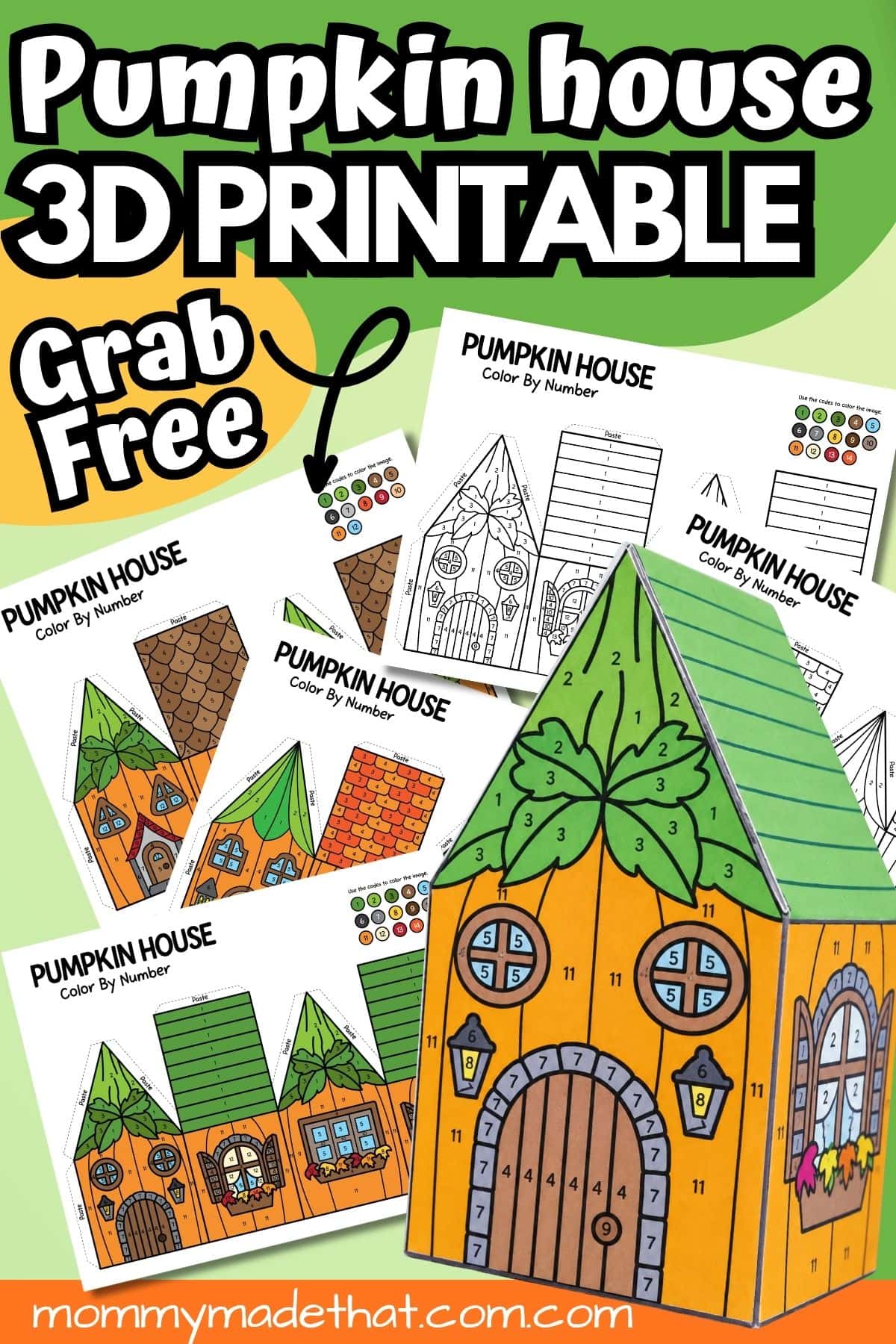 Free 3D pumpkin house printable graphic showing colored templates, a color-by-number sheet, and an assembled house.