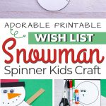 snowman spinner gift wish list craft